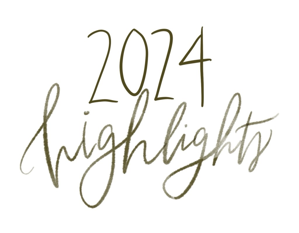 2024 highlights